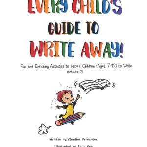 Colourful Cover of Every Child's Guide to Write Away (Volume 3)